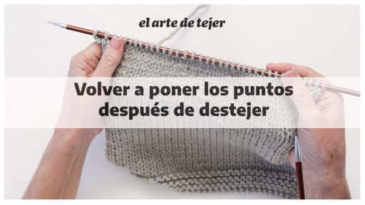 Volver a poner los puntos despues de desteje