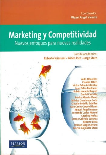 Marketing y competitividad: Nuevos enfoques para nuevas realidades