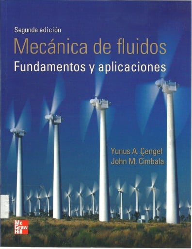 Mecánica de fluidos: Fundamentos y aplicaciones