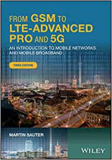 From GSM to LTE‐Advanced Pro and 5G: An Introduction to Mobile Networks and Mobile Broadband