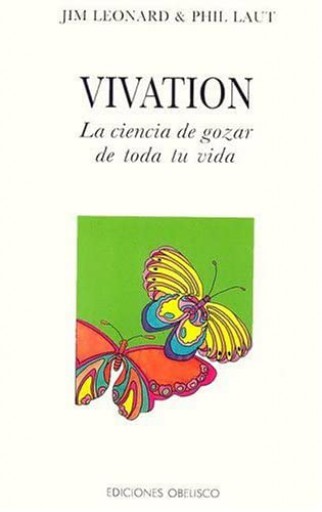 Vivation: La ciencia de gozar de toda tu vida