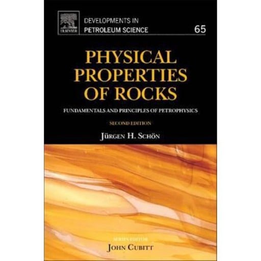 Properties of Rocks: Fundamentals and Principles of Petrophysics