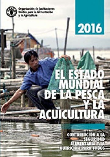 El estado mundial de la pesca y la acuicultura 2016