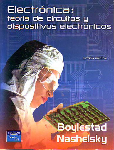 Electrónica: teoría de circuitos y dispositivos electrónicos