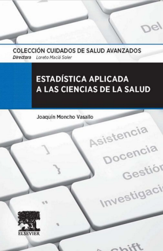 Estadística aplicada a las ciencias de la salud