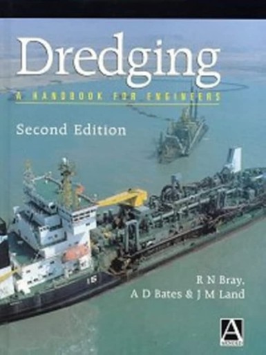 Dredging: A Handook for Engineers