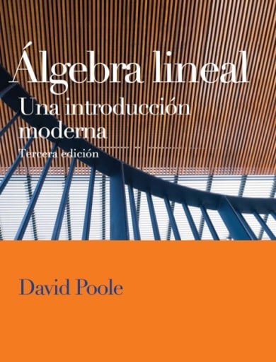 Álgebra líneal: Una introducción moderna