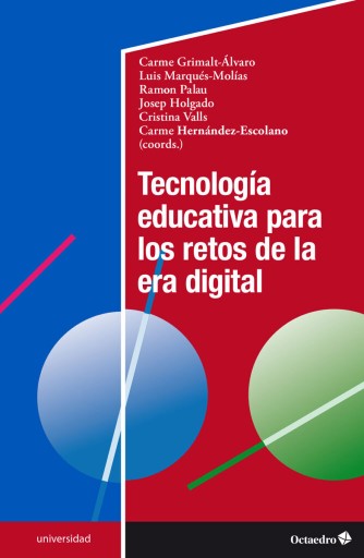 Tecnología educativa para los retos de la era digital