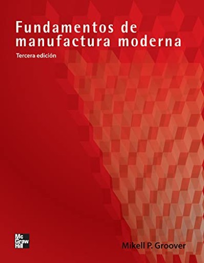 Fundamentos de manufactura moderna