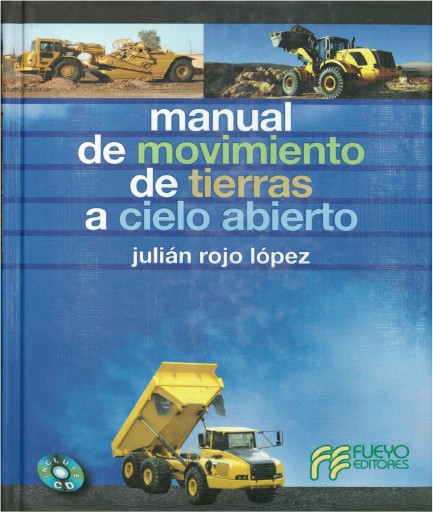 Manual de movimiento de tierras a cielo abierto