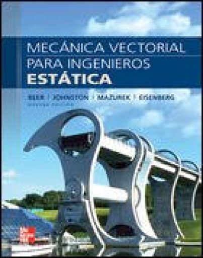 Mecánica vectorial para ingenieros: Estática