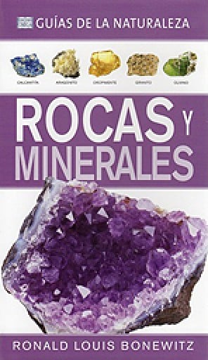 Guías de la naturaleza: Rocas y minerales