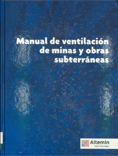 Manual de ventilación de minas y obras subterraneas