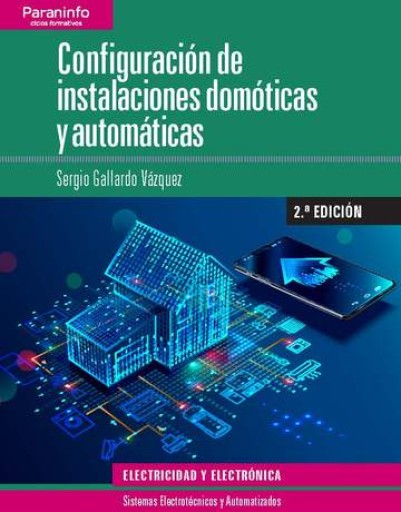 Configuración de instalaciones domóticas y automáticas