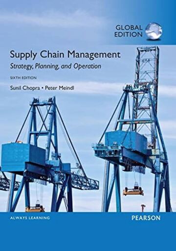Supply Chain Management: Strategy, Planning and Operations