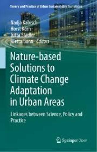 Nature-Based Solutions to Climate Change Adaptation in Urban Areas