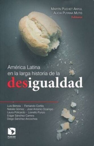 América Latina en la larga historia de la desigualdad