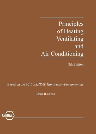 Principles of Heating Ventilating and Air Conditioning