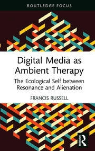 Digital Media as Ambient Therapy