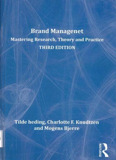 Brand Management: Mastering Research, Theory and Practice