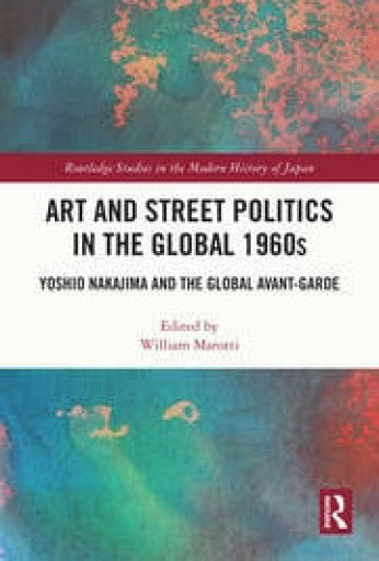 Art and Street Politics in the Global 1960s