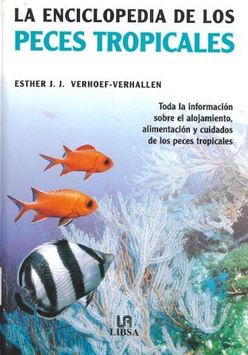 La enciclopedia de los peces tropicales