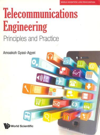 Telecommunications Engineering: Principles and Practice