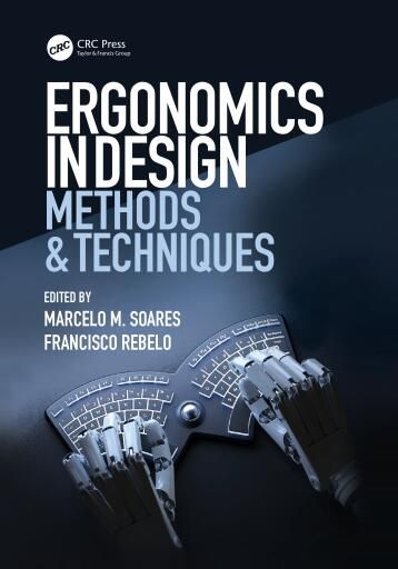 Ergonomics in Design: Methods and Techniques