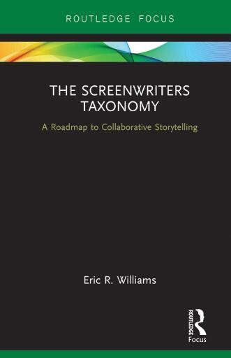 The Screenwriters Taxonomy: A Collaborative Approach to Creative Storytelling