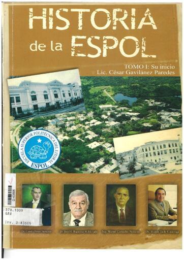 Historia de la ESPOL. Tomo 1: Su inicio