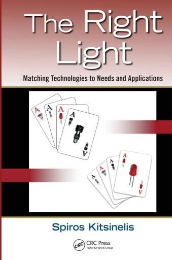 The Right Light: Matching Technologies to Needs and Applications