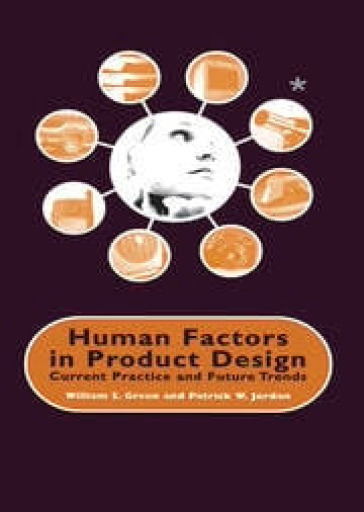 Human Factors in Product Design: Current Practice and Future Trends