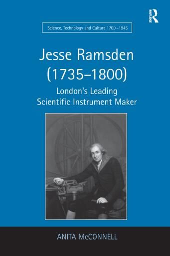 Jesse Ramsden (1735–1800): London's Leading Scientific Instrument Maker