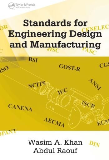 Standards for Engineering Design and Manufacturing