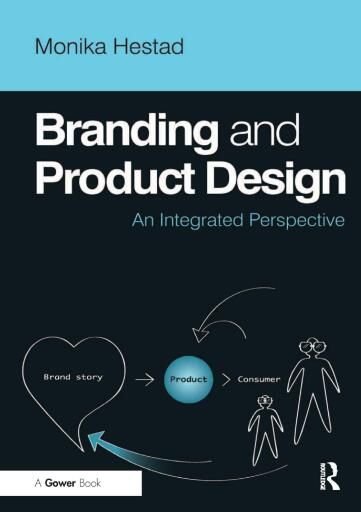 Branding and Product Design: An Integrated Perspective