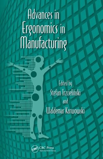 Advances in Ergonomics in Manufacturing