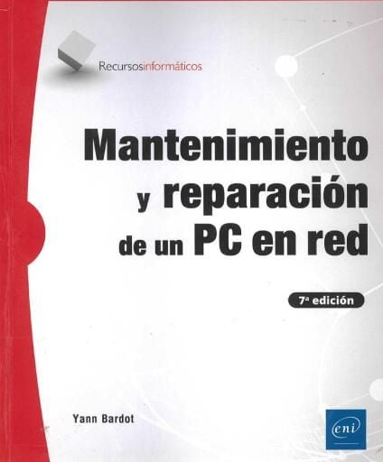 Mantenimiento y reparación de un PC en red