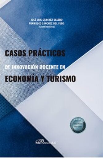 Casos prácticos de innovación docente en economía y turismo