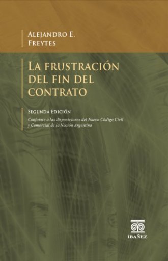 LA FRUSTRACIÓN DEL FIN DEL CONTRATO 2º Ed.