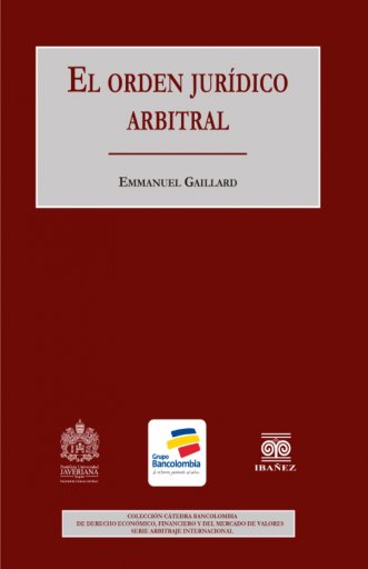 EL ORDEN JURÍDICO ARBITRAL
