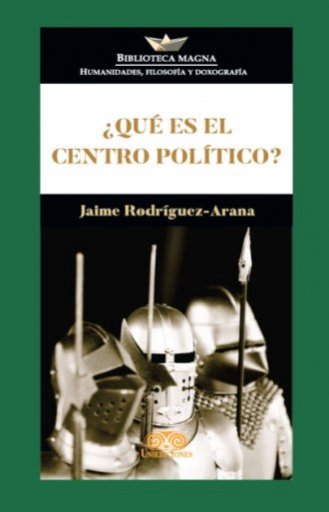 ¿QUÉ ES EL CENTRO POLÍTICO?