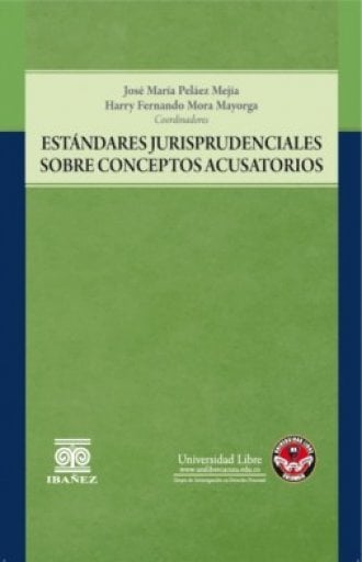 ESTÁNDARES JURISPRUDENCIALES SOBRE CONCEPTOS ACUSATORIOS