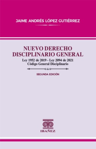 NUEVO DERECHO DISCIPLINARIO GENERAL 2° Ed.