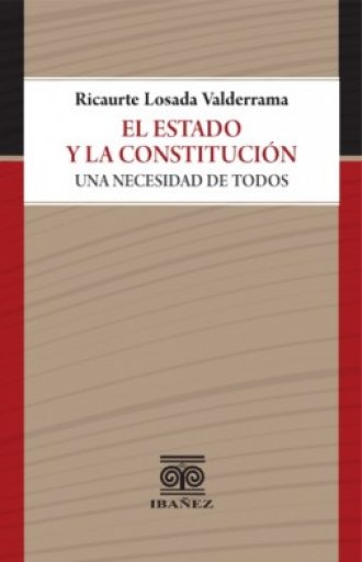EL ESTADO Y LA CONSTITUCIÓN