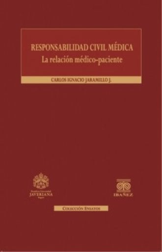 RESPONSABILIDAD CIVIL MÉDICA
