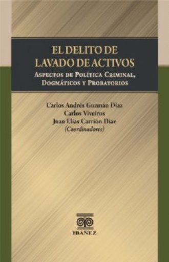 EL DELITO DE LAVADO DE ACTIVOS