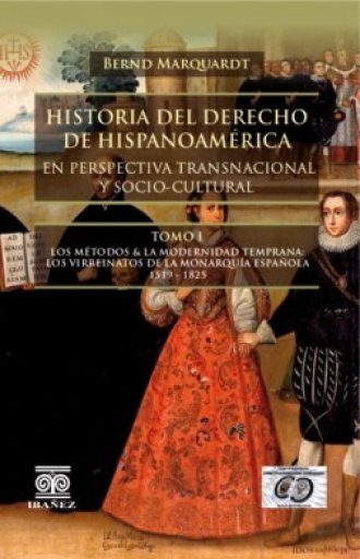 HISTORIA DEL DERECHO DE HISPANOAMÉRICA