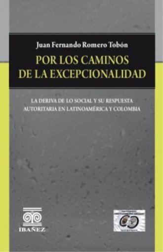 POR LOS CAMINOS DE LA EXCEPCIONALIDAD