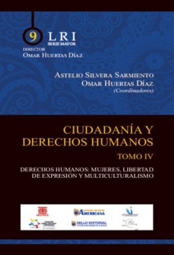 CIUDADANÍA Y DERECHOS HUMANOS Tomo IV