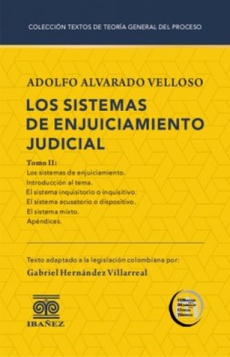 LOS SISTEMAS DE ENJUICIAMIENTO JUDICIAL